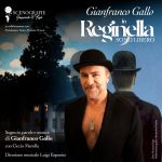 GIANFRANCO GALLO in “Reginella, sono Libero” TEATRO TRIANON VIVIANI